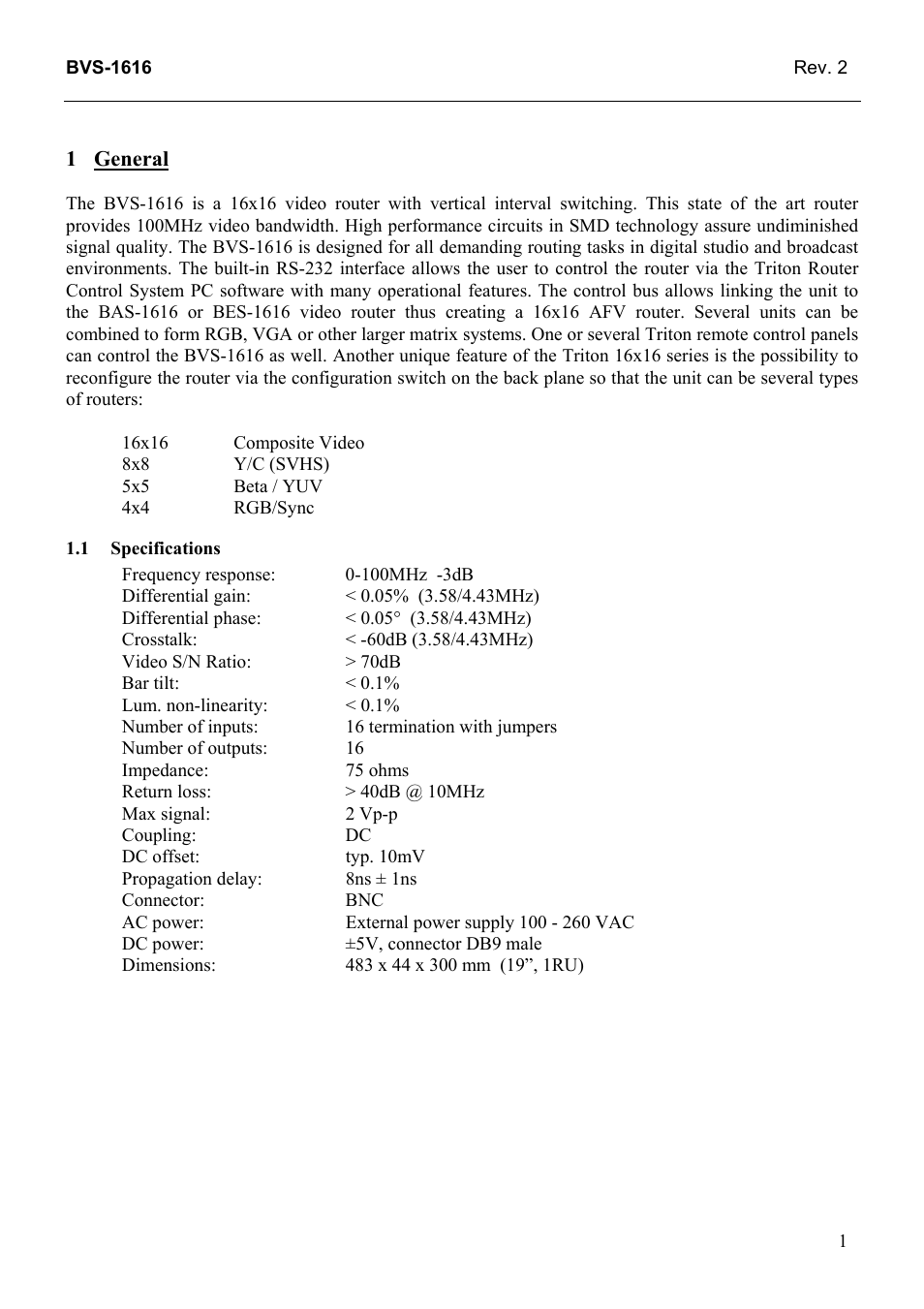 General, Specifications, General 1 | 1 specifications | Grass Valley TTN-BVS-1616 User Manual | Page 9 / 24