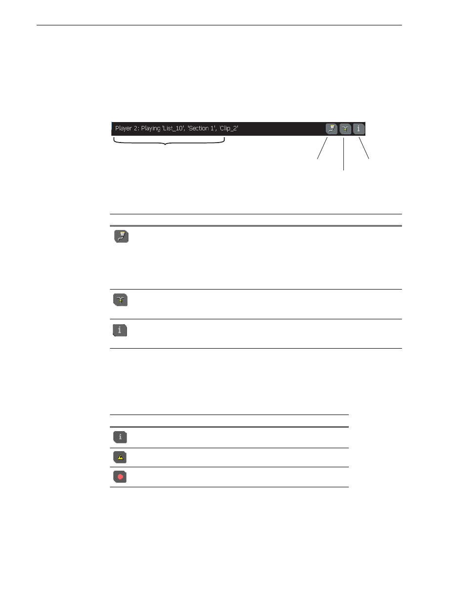 Monitoring the system using the statusbar, Interpreting statuspane button icons, Chapter 4 operation: appcenter workstation | Grass Valley Turbo iDDR v.2.3 User Manual | Page 246 / 300