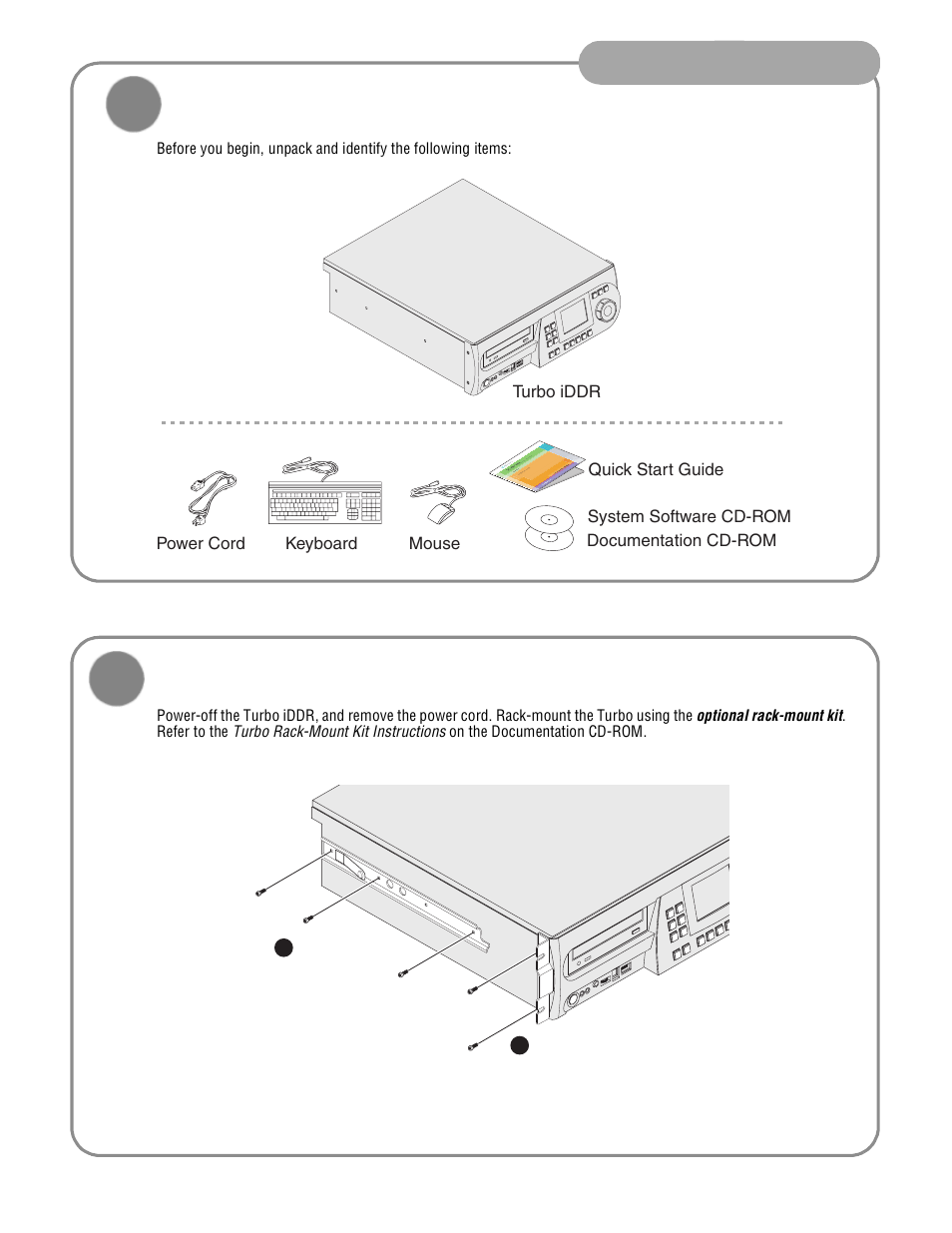 Unpack and check contents, If desired, mount in an equipment rack, Installation | Grass Valley Turbo iDDR Quick Start User Manual | Page 3 / 25