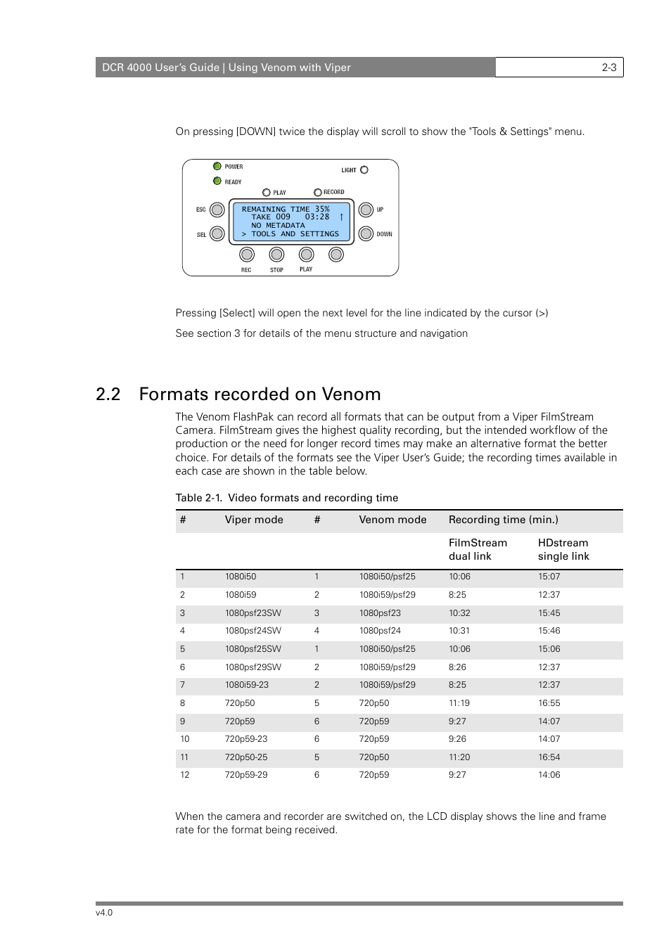 2 formats recorded on venom | Grass Valley DCR 4000 User Manual | Page 21 / 40