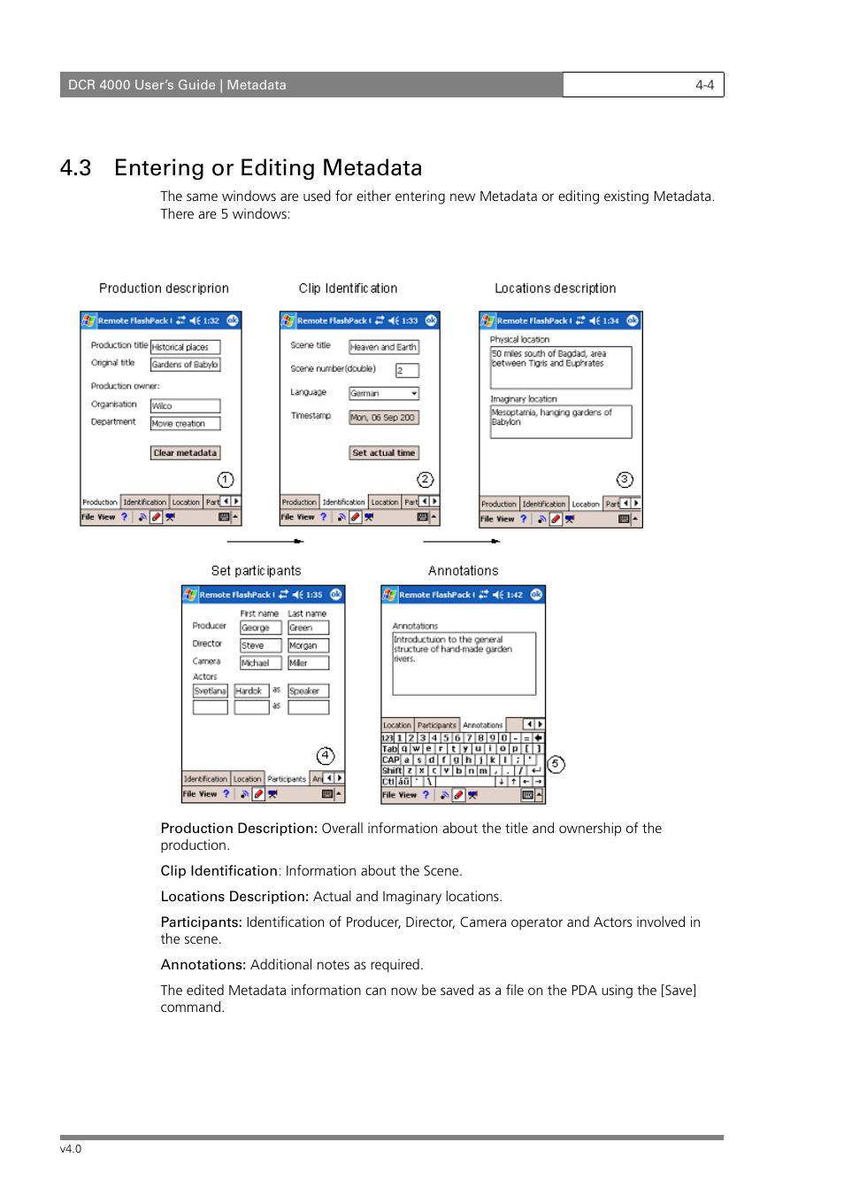 3 entering or editing metadata | Grass Valley DCR 4000 User Manual | Page 40 / 40