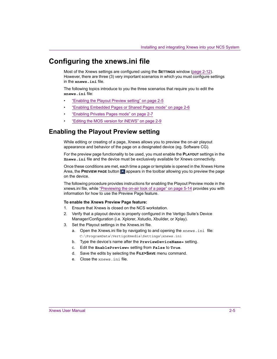 Configuring the xnews.ini file, Enabling the playout preview setting, Configuring the xnews.ini file -5 | Enabling the playout preview setting -5 | Grass Valley Xnews Vertigo Suite v.5.0 User Manual | Page 16 / 143