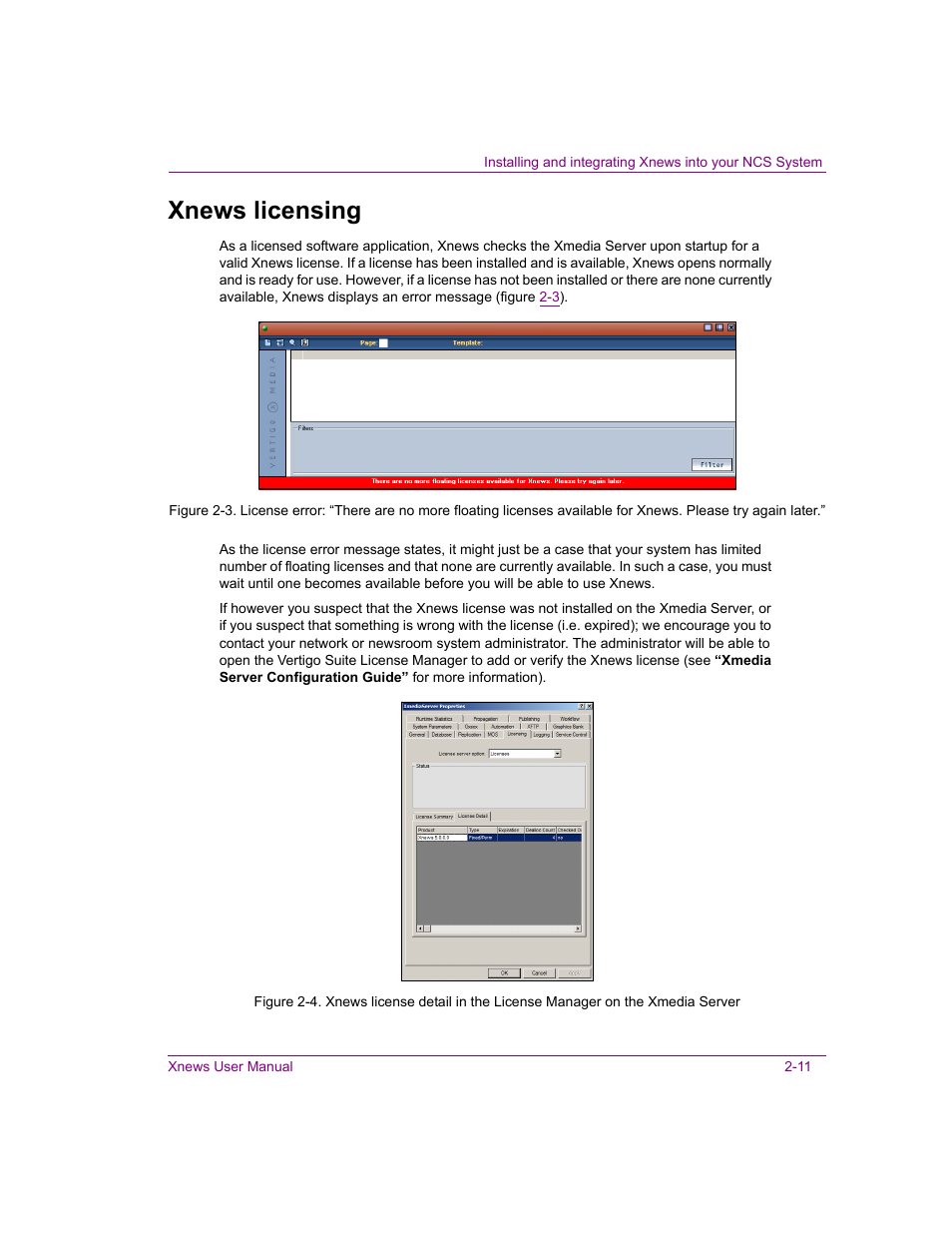 Xnews licensing, Xnews licensing -11 | Grass Valley Xnews Vertigo Suite v.5.0 User Manual | Page 22 / 143