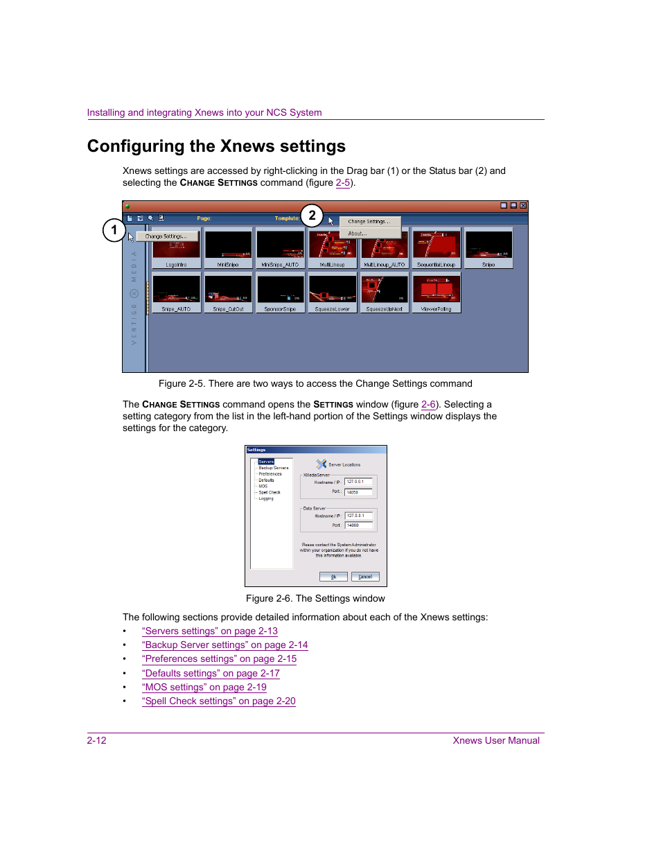 Configuring the xnews settings, Configuring the xnews settings -12 | Grass Valley Xnews Vertigo Suite v.5.0 User Manual | Page 23 / 143