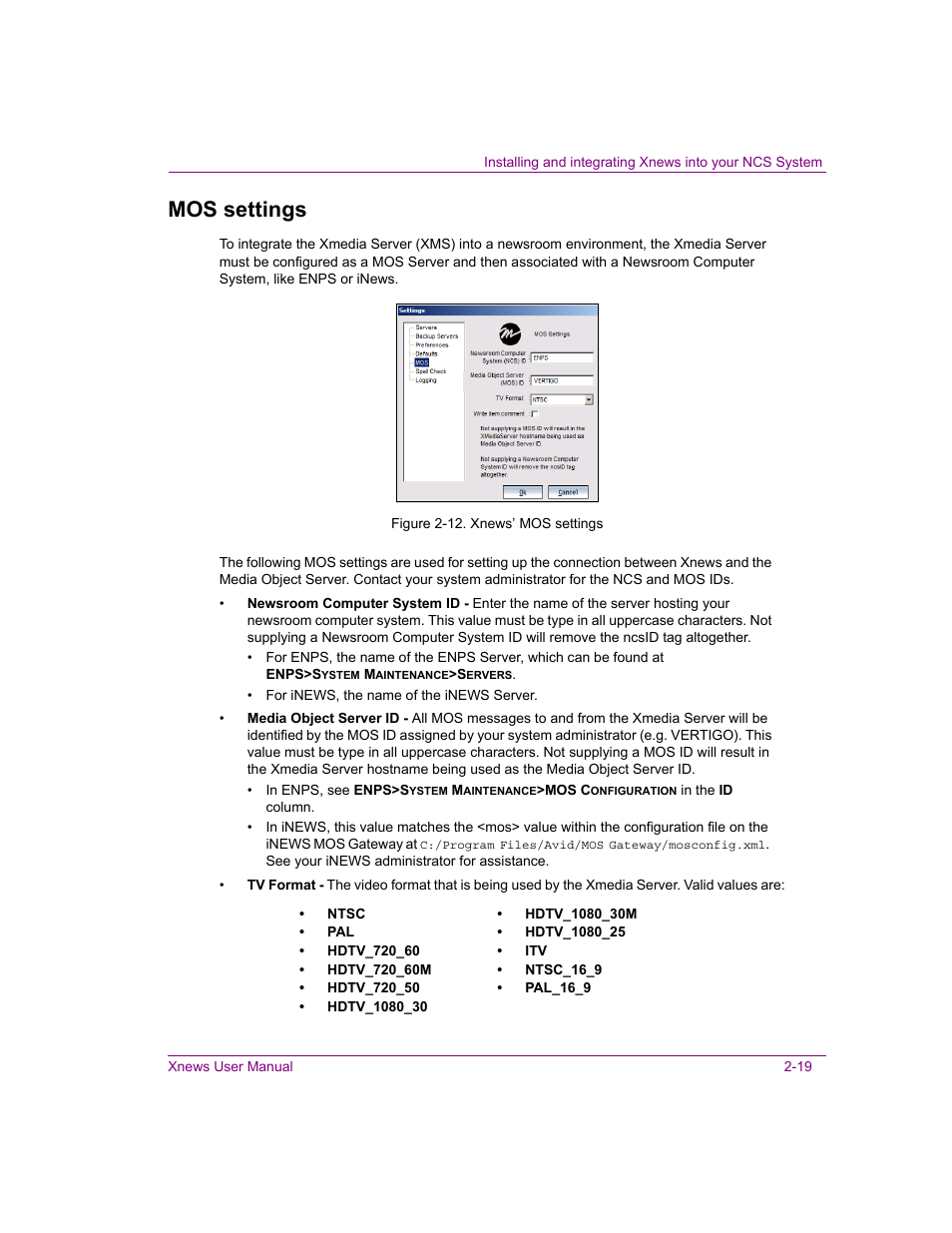 Mos settings, Mos settings -19 | Grass Valley Xnews Vertigo Suite v.5.0 User Manual | Page 30 / 143