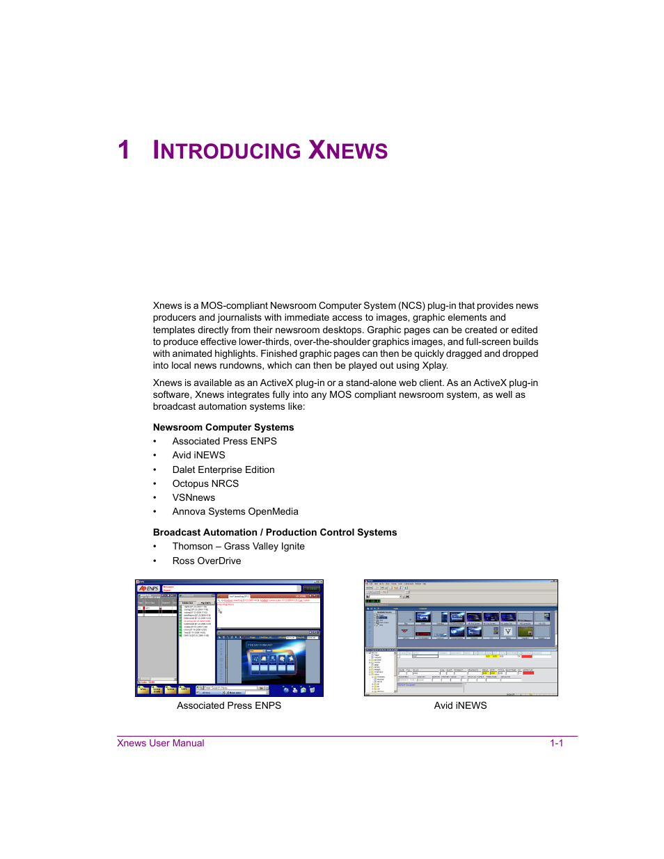 1 introducing xnews, Introducing xnews -1, Ntroducing | News | Grass Valley Xnews Vertigo Suite v.5.0 User Manual | Page 8 / 143