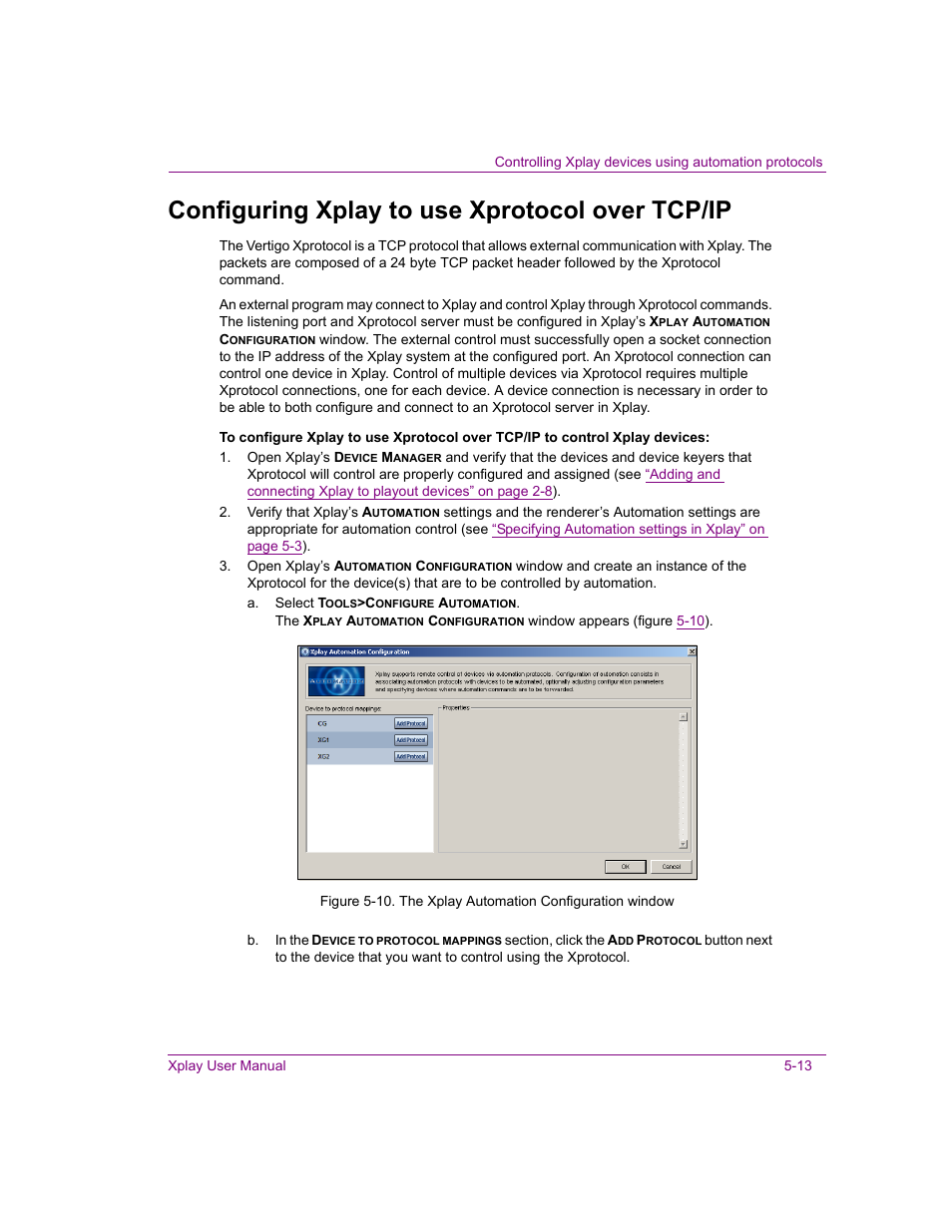 Configuring xplay to use xprotocol over tcp/ip, Configuring xplay to use xprotocol over tcp/ip -13, Ered (see | Grass Valley Xplay Vertigo Suite v.5.0 User Manual | Page 104 / 179