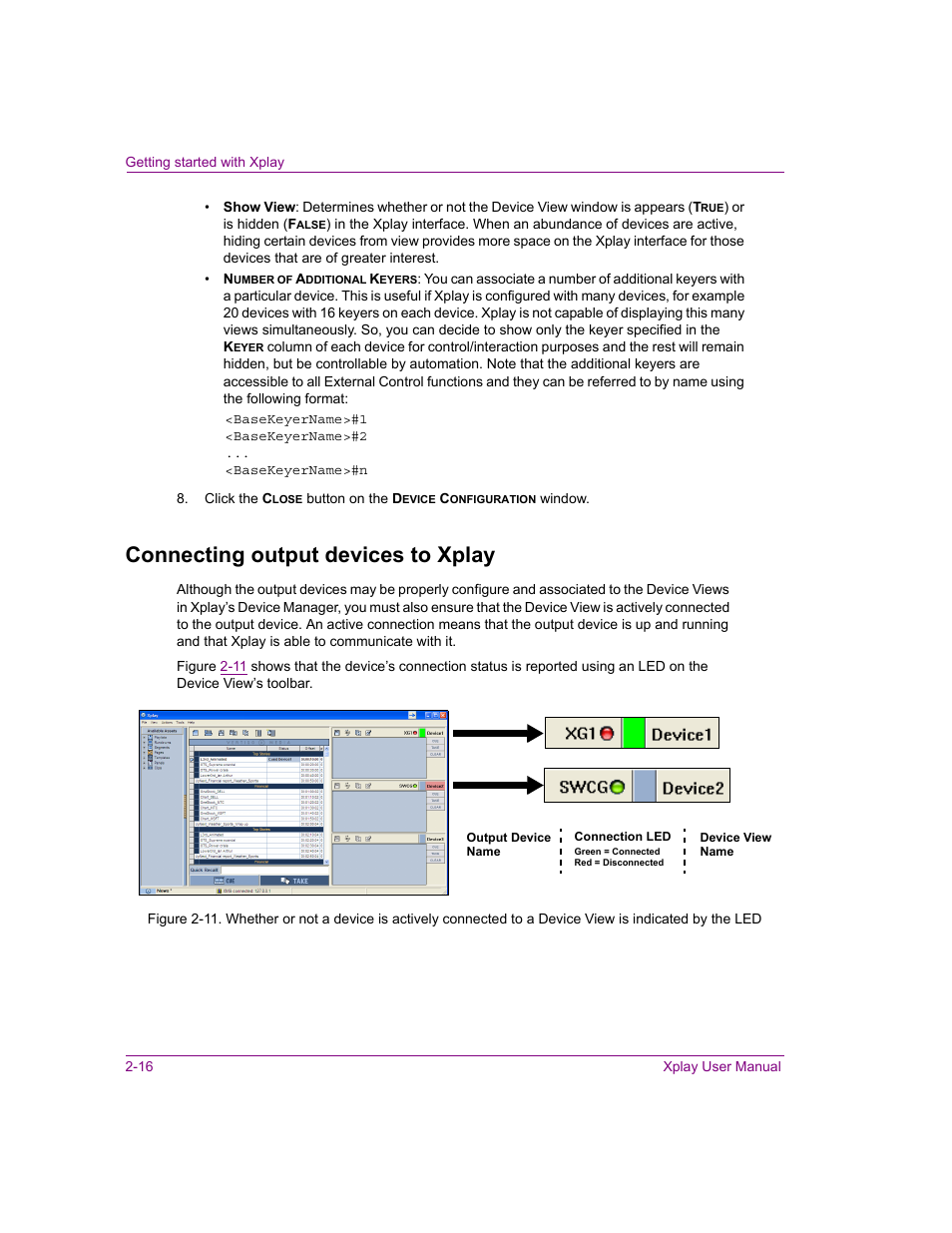 Connecting output devices to xplay, Connecting output devices to xplay -16 | Grass Valley Xplay Vertigo Suite v.5.0 User Manual | Page 25 / 179