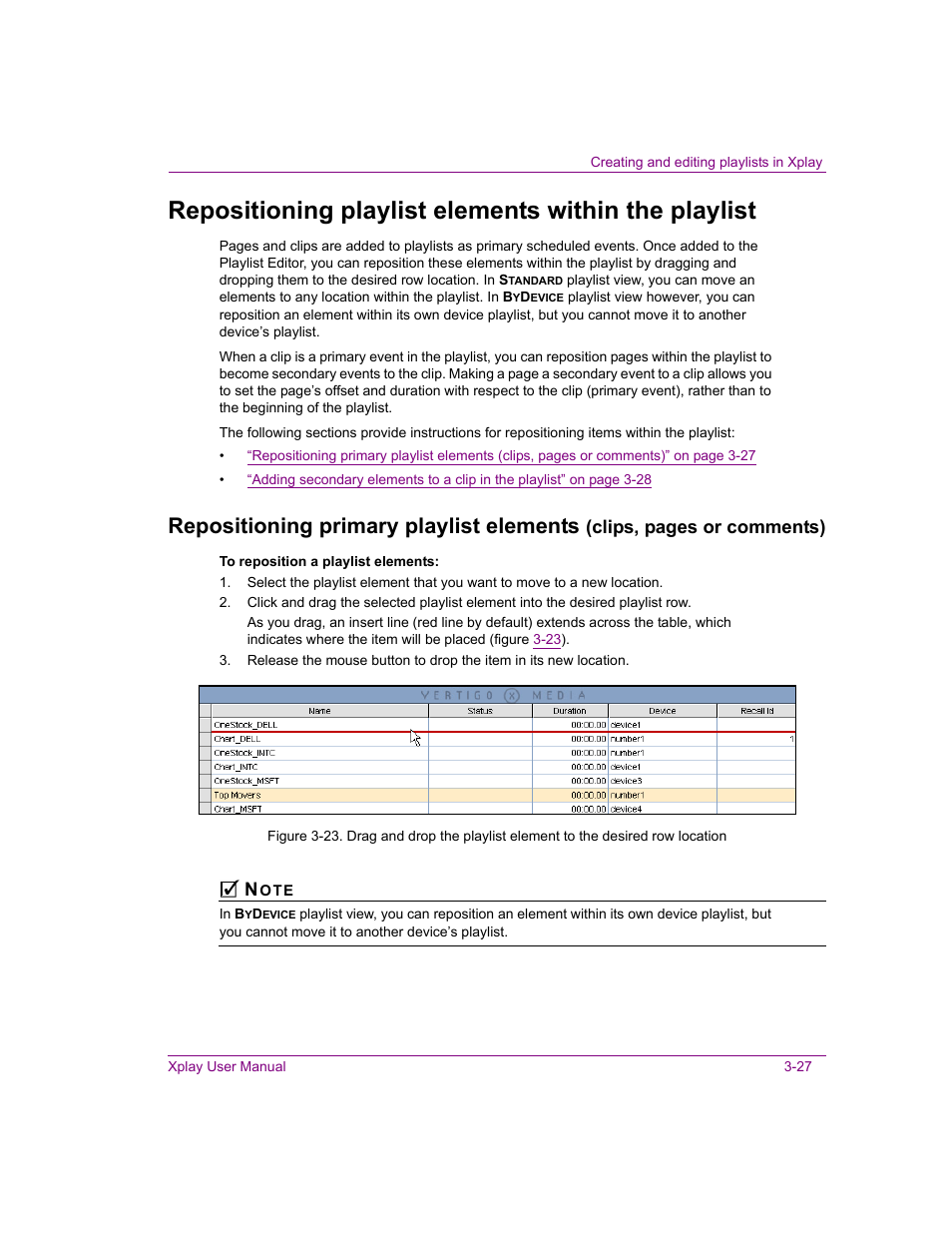 T (see, Repositioning, Repositioning primary playlist elements | Clips, pages or comments) | Grass Valley Xplay Vertigo Suite v.5.0 User Manual | Page 54 / 179