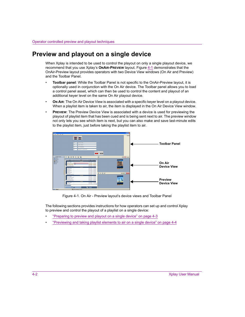 Preview and playout on a single device, Preview and playout on a single device -2 | Grass Valley Xplay Vertigo Suite v.5.0 User Manual | Page 69 / 179