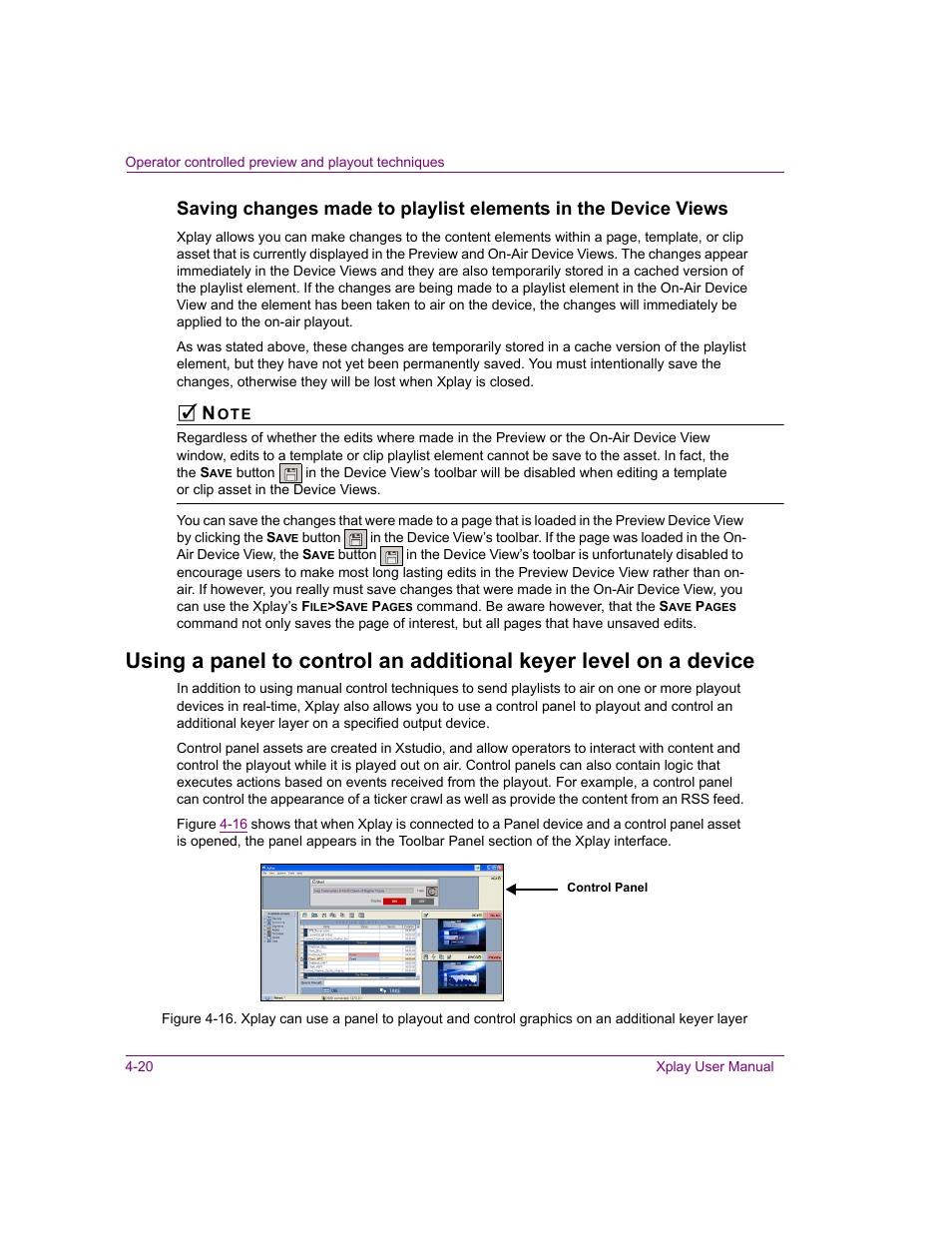 Using a panel to control | Grass Valley Xplay Vertigo Suite v.5.0 User Manual | Page 87 / 179