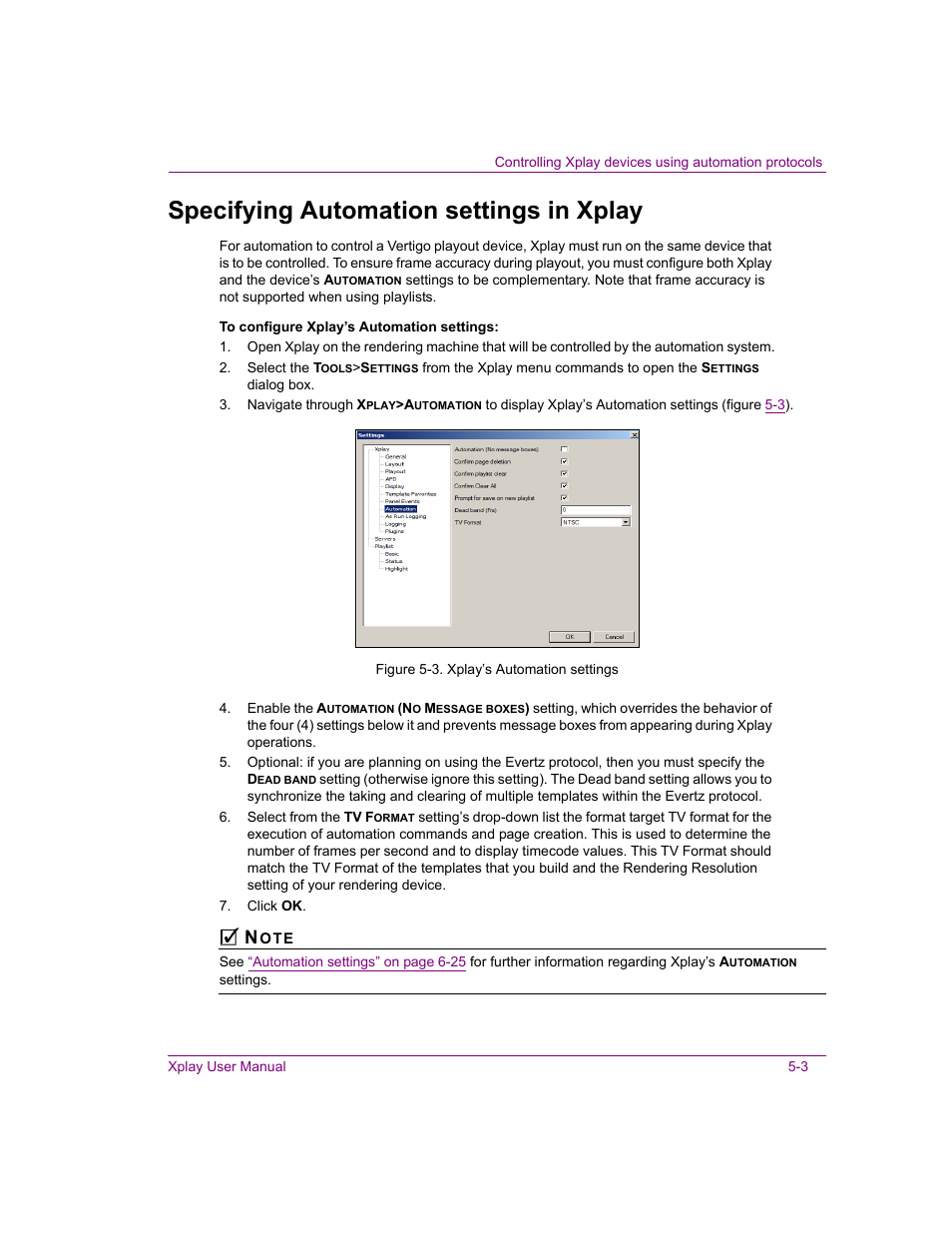 Specifying automation settings in xplay, Specifying automation settings in xplay -3, Specifying automation settings in xplay” on | Grass Valley Xplay Vertigo Suite v.5.0 User Manual | Page 94 / 179