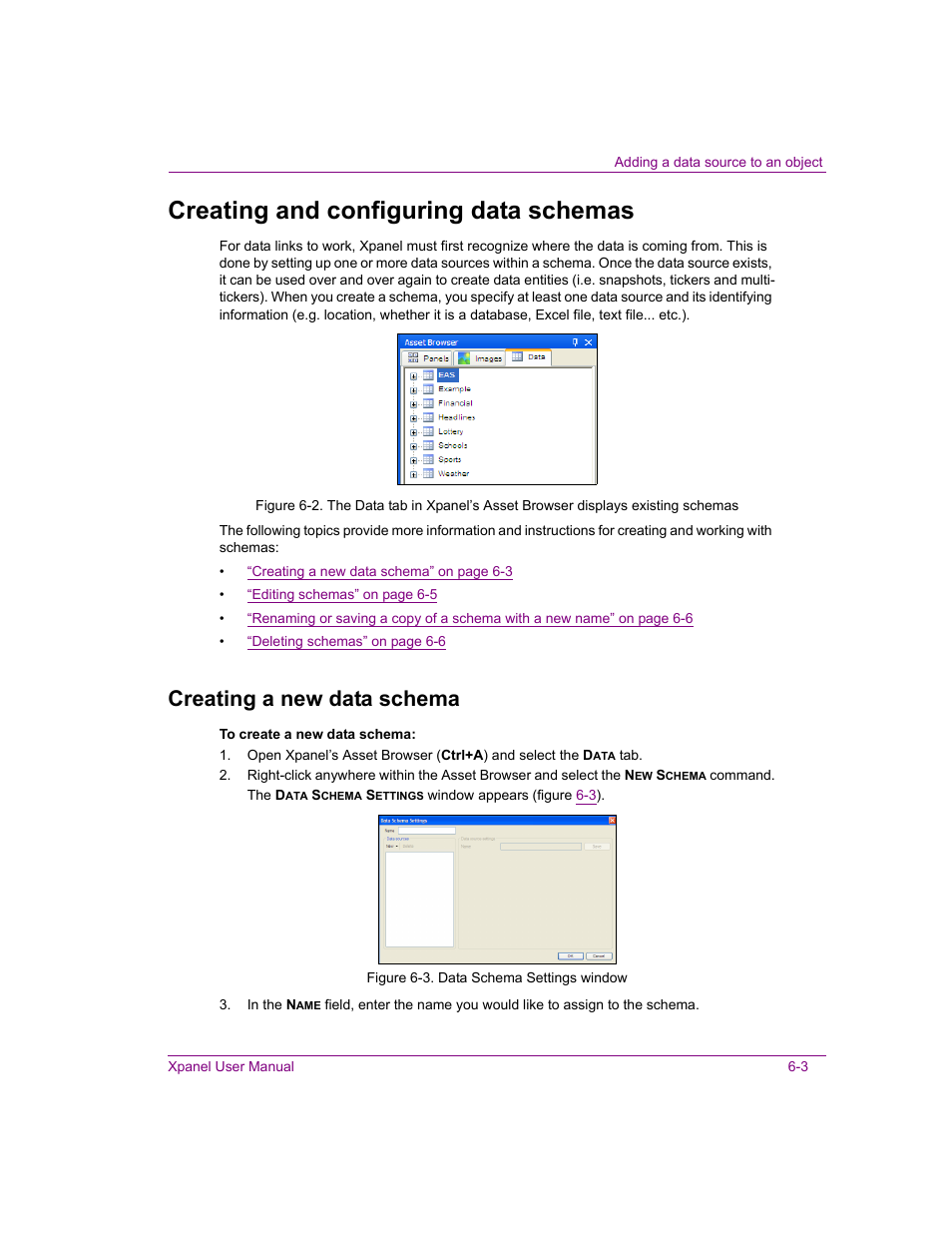 Creating and configuring data schemas, Creating a new data schema, Creating and configuring data schemas -3 | Creating a new data schema -3 | Grass Valley Xpanel Vertigo Suite v.4.8 User Manual | Page 105 / 142