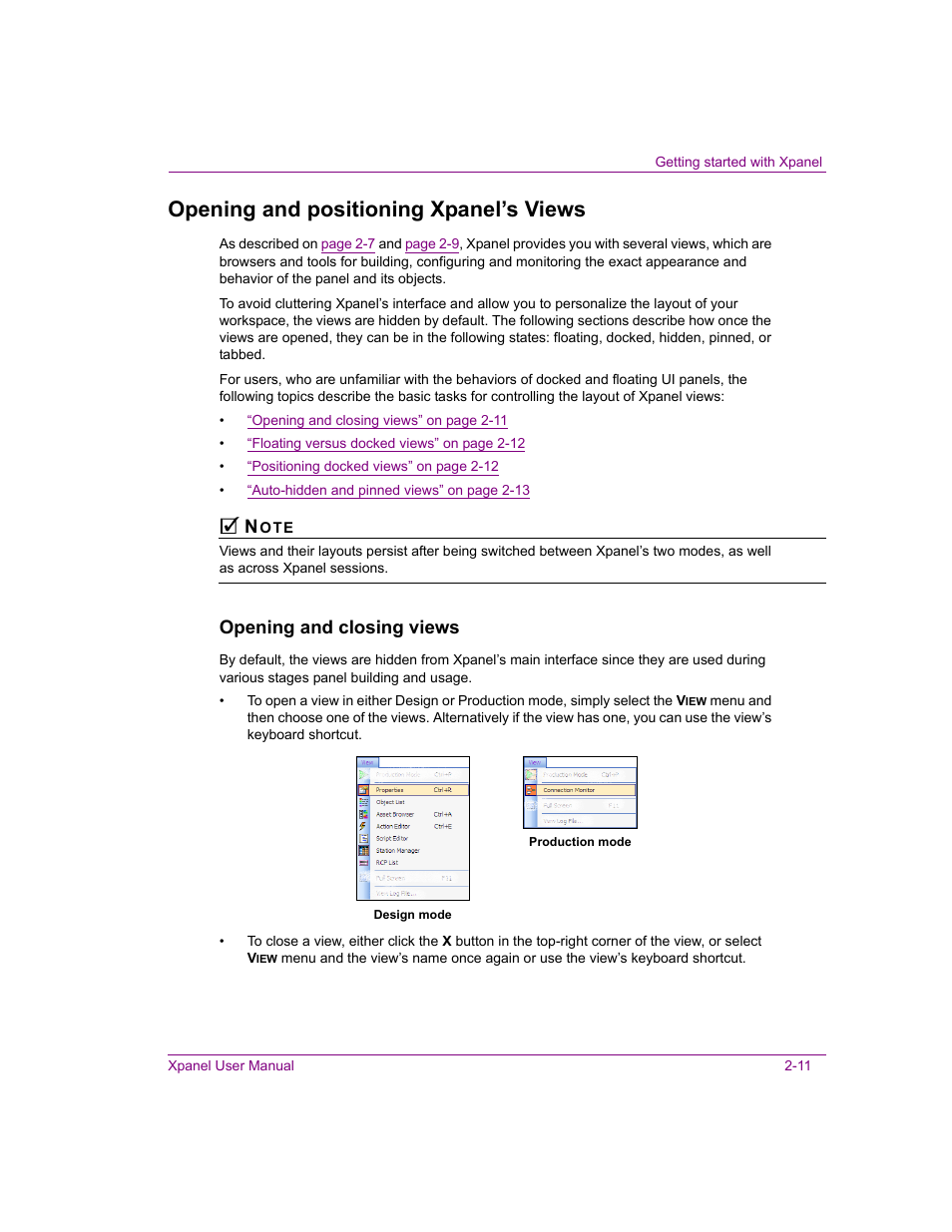 Opening and positioning xpanel’s views, Opening and positioning xpanel’s views -11, The views can | Opening and closing views | Grass Valley Xpanel Vertigo Suite v.4.8 User Manual | Page 21 / 142