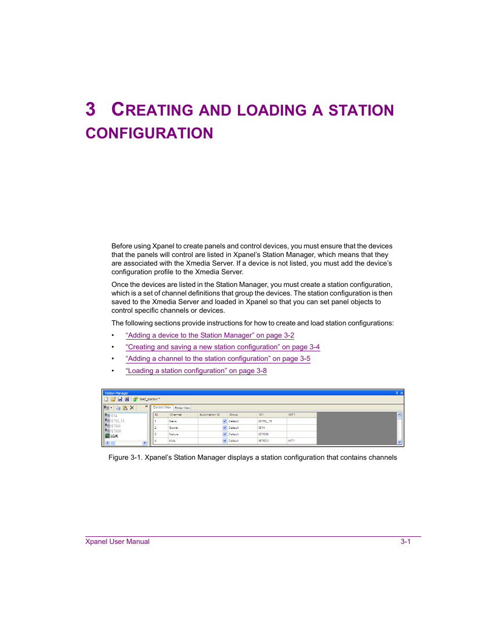 3 creating and loading a station configuration, Creating and loading a station configuration -1, For more information | Reating, Loading, Station, Configuration | Grass Valley Xpanel Vertigo Suite v.4.8 User Manual | Page 25 / 142