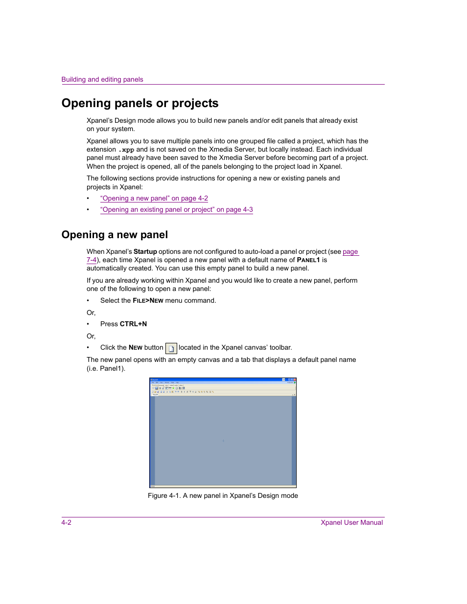 Opening panels or projects, Opening a new panel, Opening panels or projects -2 | Opening a new panel -2 | Grass Valley Xpanel Vertigo Suite v.4.8 User Manual | Page 36 / 142
