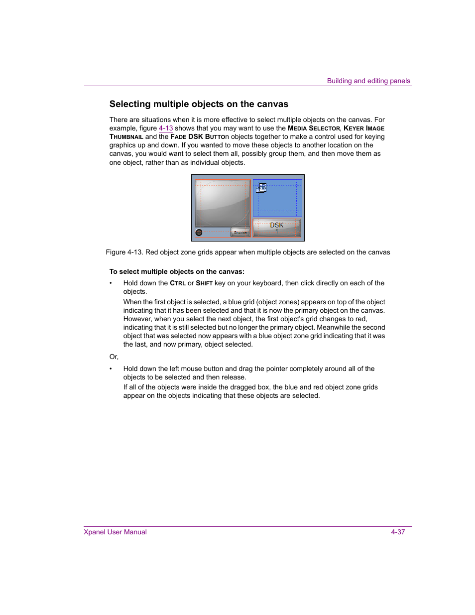 Selecting multiple objects on the canvas | Grass Valley Xpanel Vertigo Suite v.4.8 User Manual | Page 71 / 142