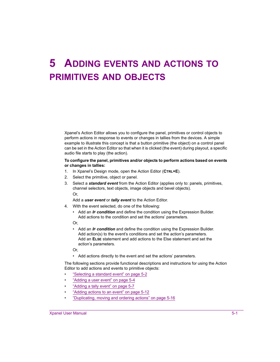 Adding, For more information, Dding | Events, Actions, Primitives, Objects | Grass Valley Xpanel Vertigo Suite v.4.8 User Manual | Page 87 / 142