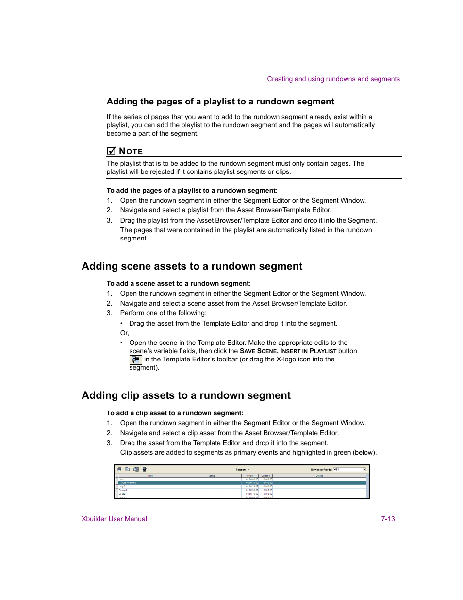 Adding scene assets to a rundown segment, Adding clip assets to a rundown segment | Grass Valley Xbuilder Vertigo Suite v.4.8 User Manual | Page 103 / 150