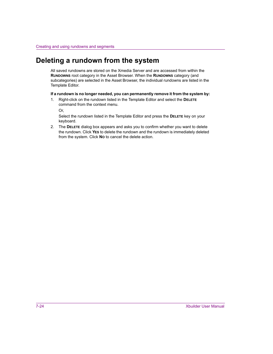 Deleting a rundown from the system, Deleting a rundown from the system -24 | Grass Valley Xbuilder Vertigo Suite v.4.8 User Manual | Page 114 / 150