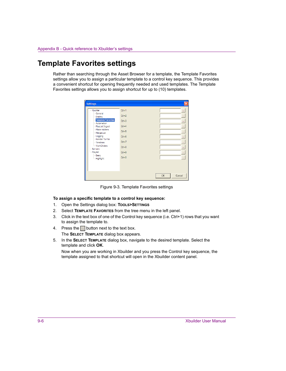 Template favorites settings, Template favorites settings -6 | Grass Valley Xbuilder Vertigo Suite v.4.8 User Manual | Page 138 / 150