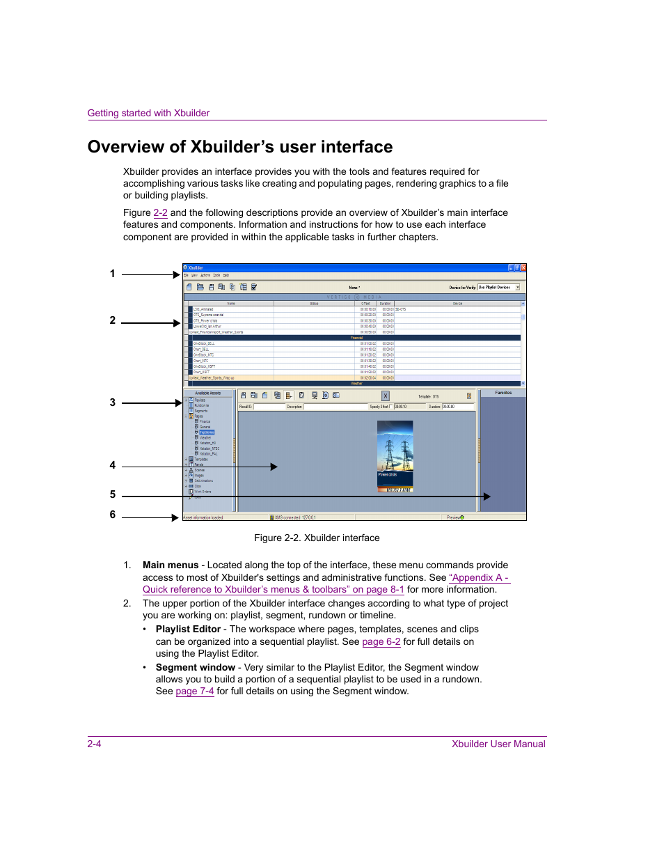 Overview of xbuilder’s user interface, Overview of xbuilder’s user interface -4 | Grass Valley Xbuilder Vertigo Suite v.4.8 User Manual | Page 16 / 150
