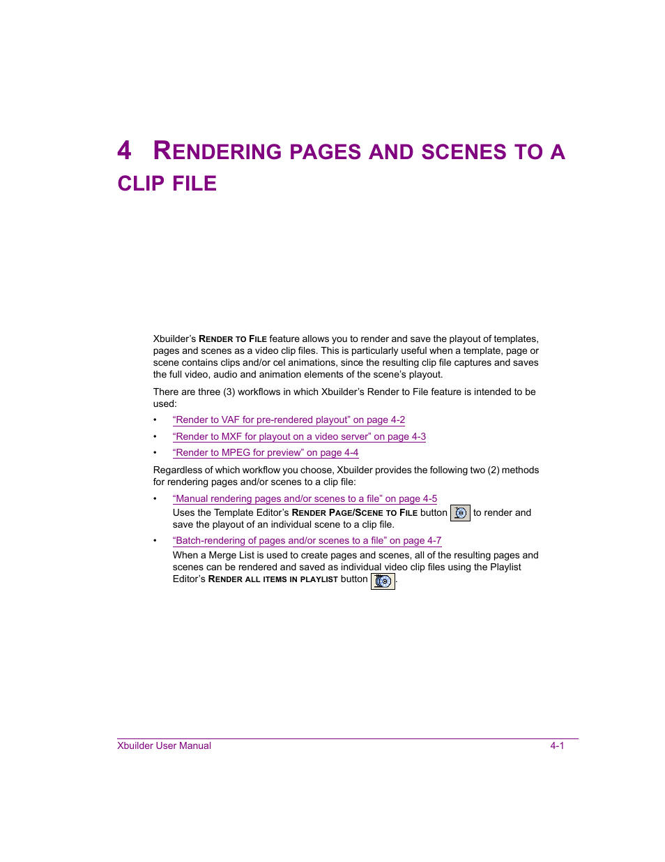 Endering, Pages, Scenes | Clip, File | Grass Valley Xbuilder Vertigo Suite v.4.8 User Manual | Page 39 / 150