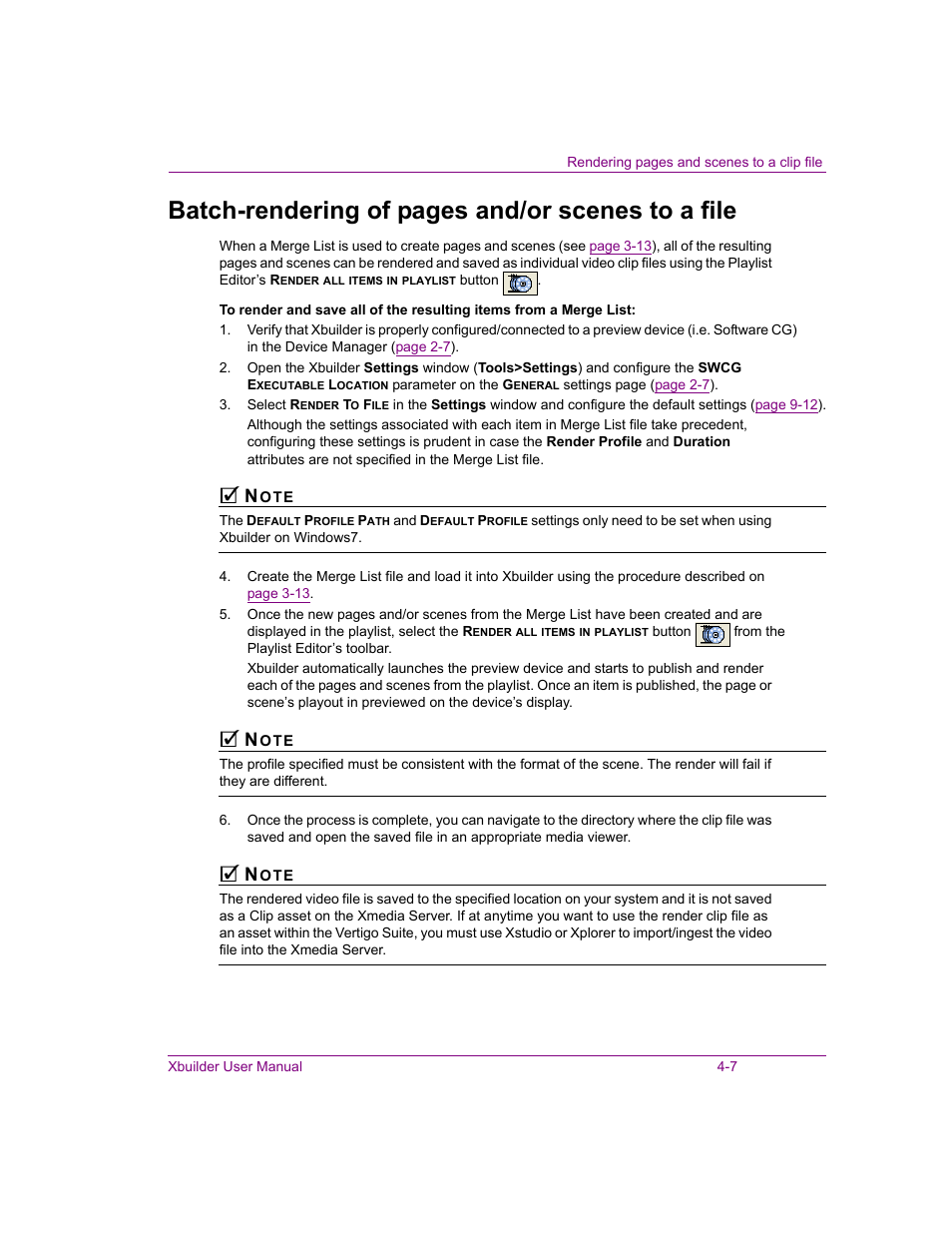 Batch-rendering of pages and/or scenes to a file | Grass Valley Xbuilder Vertigo Suite v.4.8 User Manual | Page 45 / 150