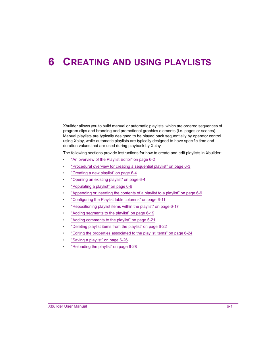 6 creating and using playlists, Creating and using playlists -1, Reating | Using, Playlists | Grass Valley Xbuilder Vertigo Suite v.4.8 User Manual | Page 63 / 150