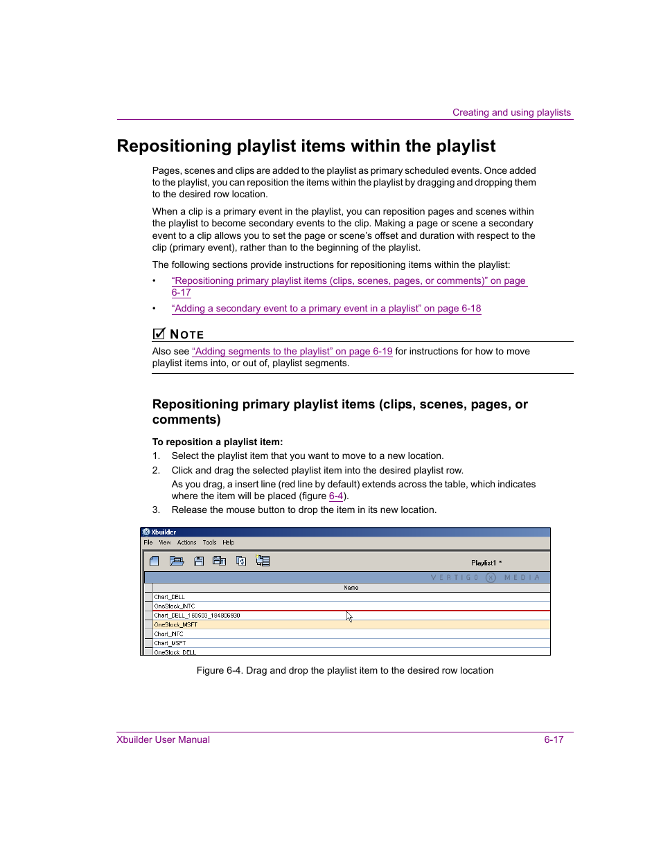 Repositioning playlist items within the playlist, Option, Repositioning | Grass Valley Xbuilder Vertigo Suite v.4.8 User Manual | Page 79 / 150