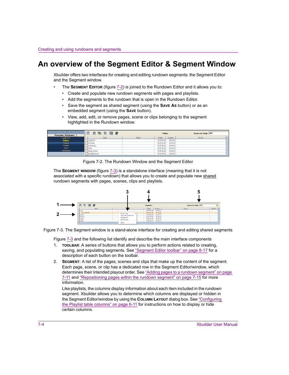 An overview of the segment editor & segment window | Grass Valley Xbuilder Vertigo Suite v.4.8 User Manual | Page 94 / 150