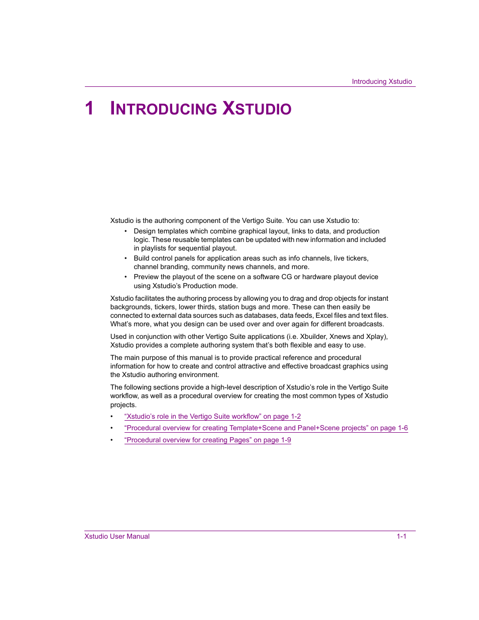 1 introducing xstudio, Introducing xstudio -1, Ntroducing | Studio | Grass Valley Xstudio Vertigo Suite v.4.10 User Manual | Page 10 / 453