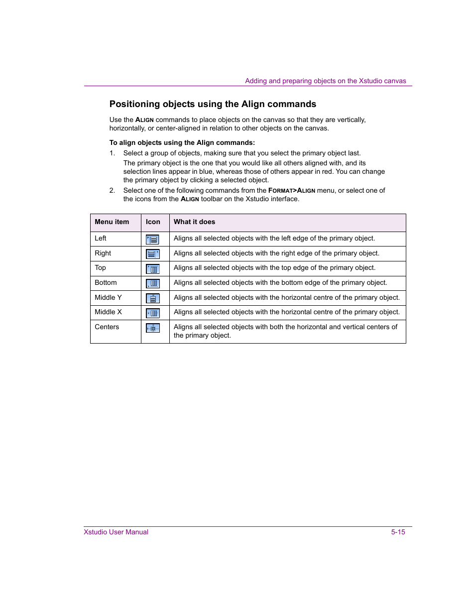 Positioning objects using the align commands | Grass Valley Xstudio Vertigo Suite v.4.10 User Manual | Page 108 / 453