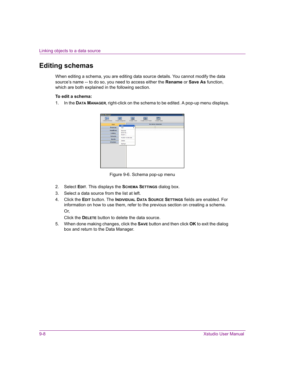 Editing schemas, Editing schemas -8 | Grass Valley Xstudio Vertigo Suite v.4.10 User Manual | Page 231 / 453