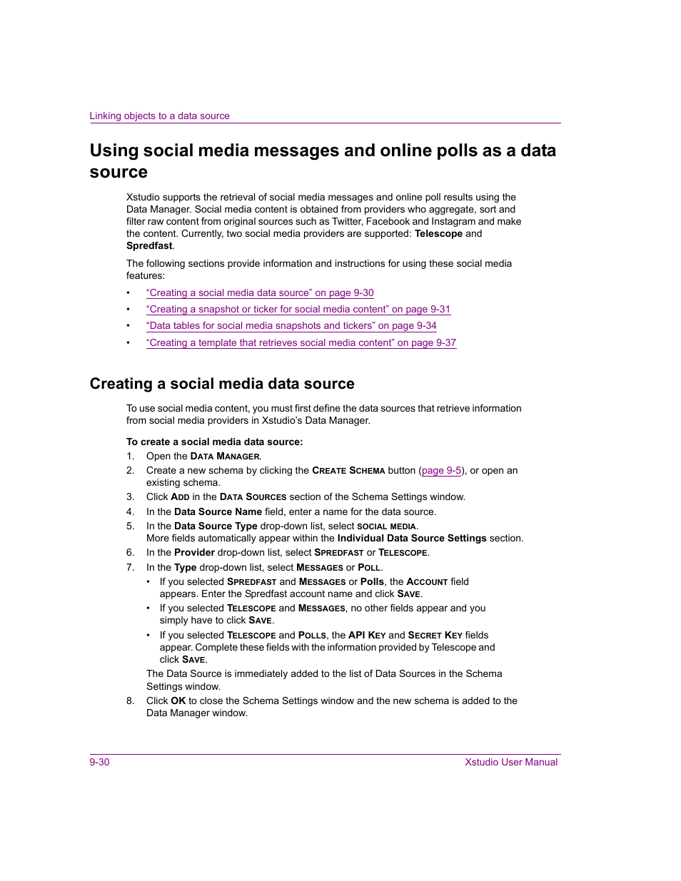 Creating a social media data source, Creating a social media data source -30, Using social media messages and online polls | Grass Valley Xstudio Vertigo Suite v.4.10 User Manual | Page 253 / 453