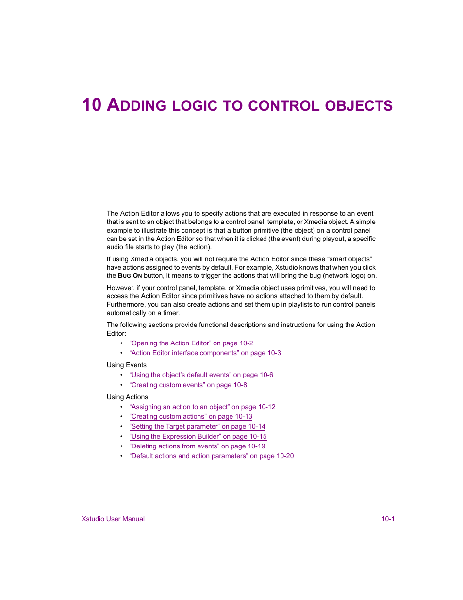 10 adding logic to control objects, Adding logic to control objects -1, Adding logic to control | Adding logic to control objects” on, 10 a, Dding, Logic, Control, Objects | Grass Valley Xstudio Vertigo Suite v.4.10 User Manual | Page 266 / 453