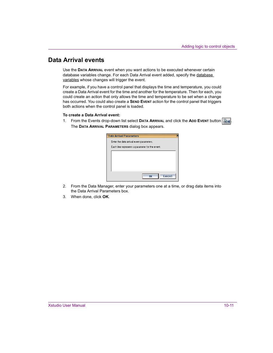Data arrival events, Data arrival events -11 | Grass Valley Xstudio Vertigo Suite v.4.10 User Manual | Page 276 / 453