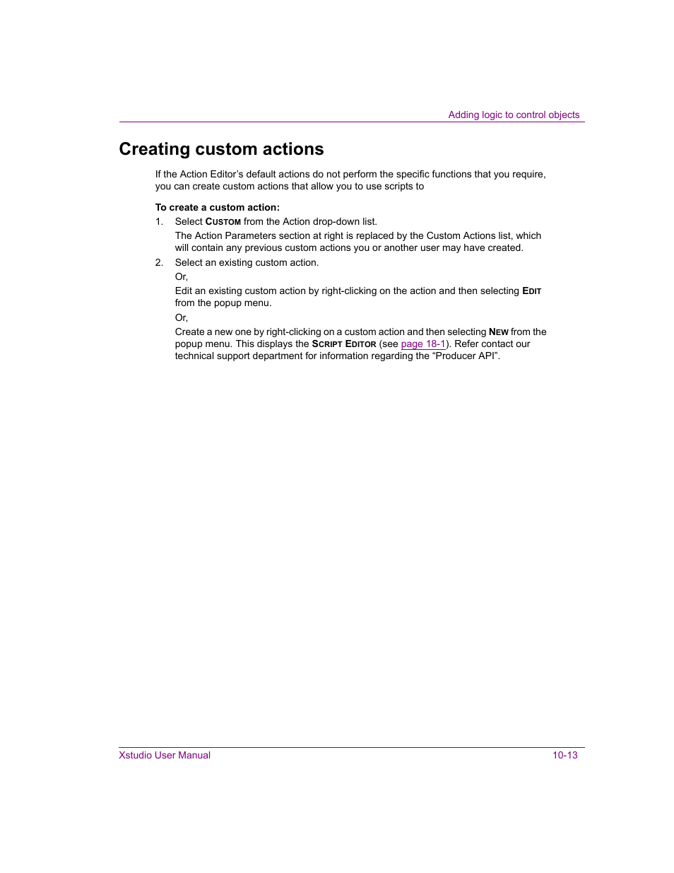 Creating custom actions, Creating custom actions -13, Was selected, see | Grass Valley Xstudio Vertigo Suite v.4.10 User Manual | Page 278 / 453