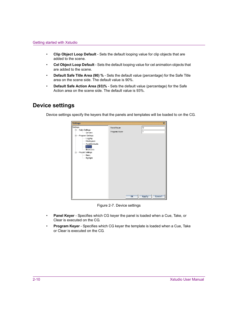 Device settings, Device settings -10 | Grass Valley Xstudio Vertigo Suite v.4.10 User Manual | Page 29 / 453