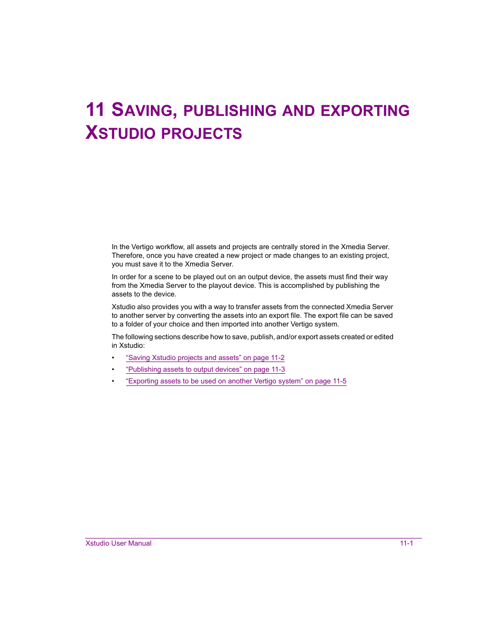 11 s, Aving, Publishing | Exporting, Studio, Projects | Grass Valley Xstudio Vertigo Suite v.4.10 User Manual | Page 314 / 453