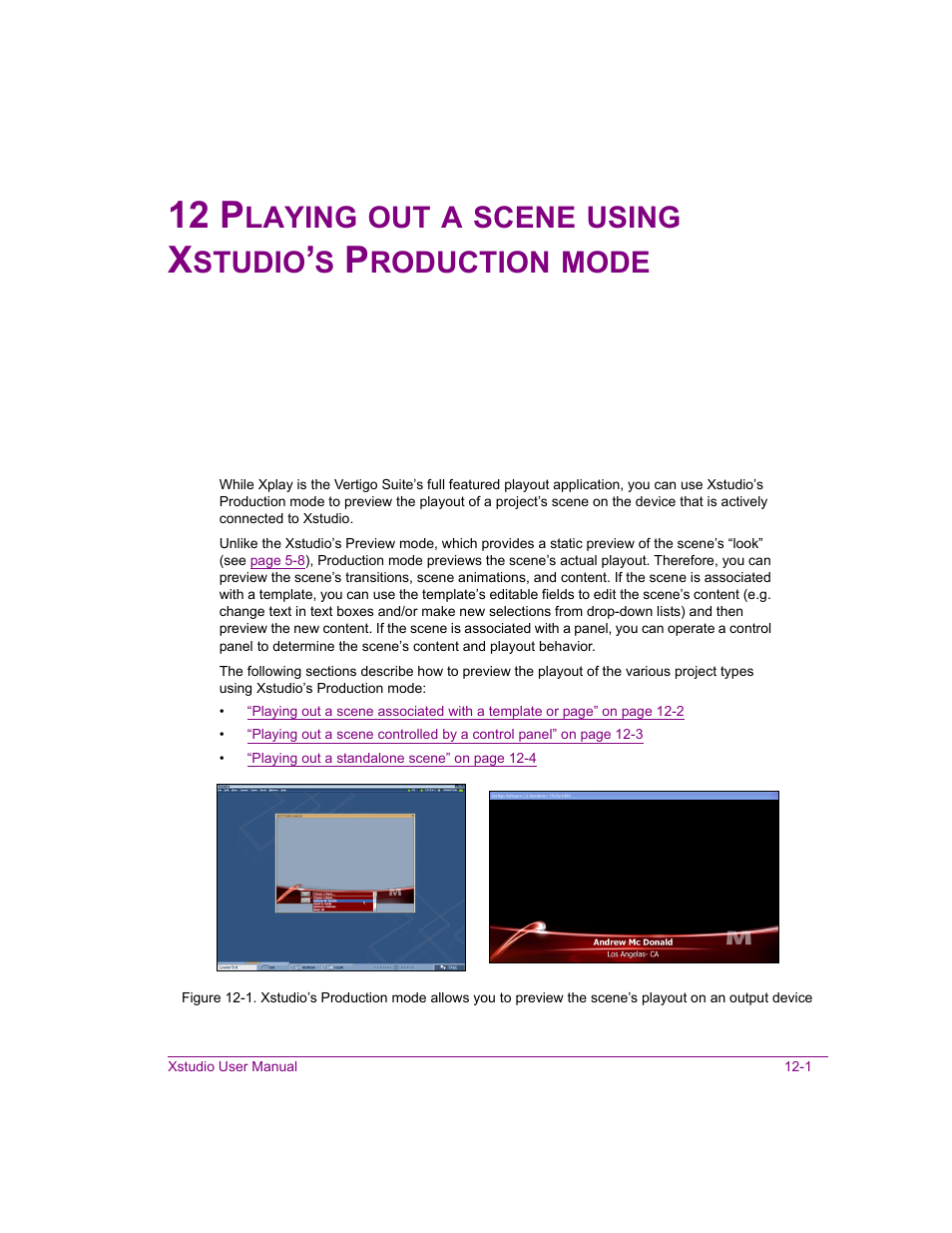 12 p, Laying, Scene | Using, Studio, Roduction, Mode | Grass Valley Xstudio Vertigo Suite v.4.10 User Manual | Page 322 / 453