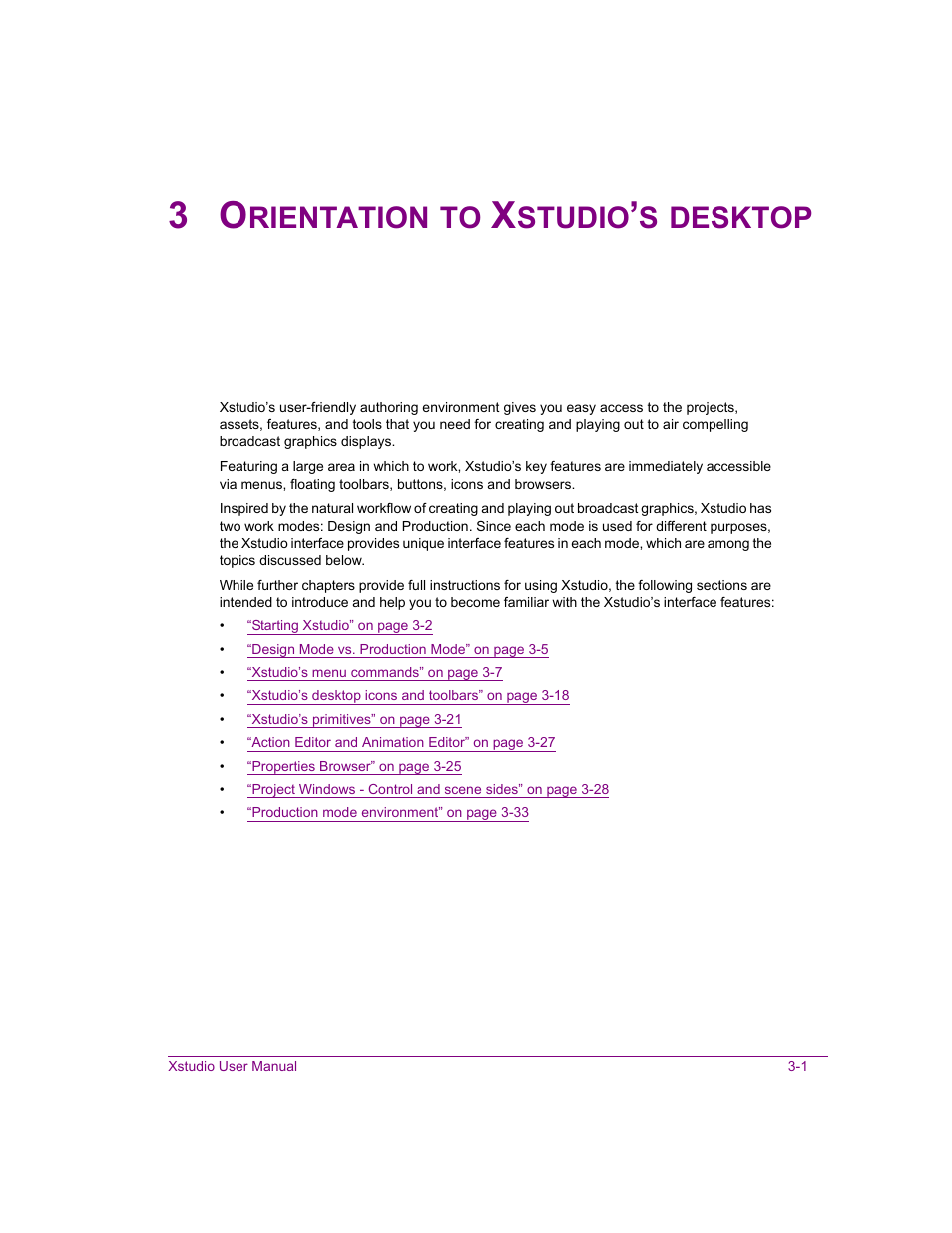 3 orientation to xstudio’s desktop, Orientation to xstudio’s desktop -1, Rientation | Studio, Desktop | Grass Valley Xstudio Vertigo Suite v.4.10 User Manual | Page 36 / 453