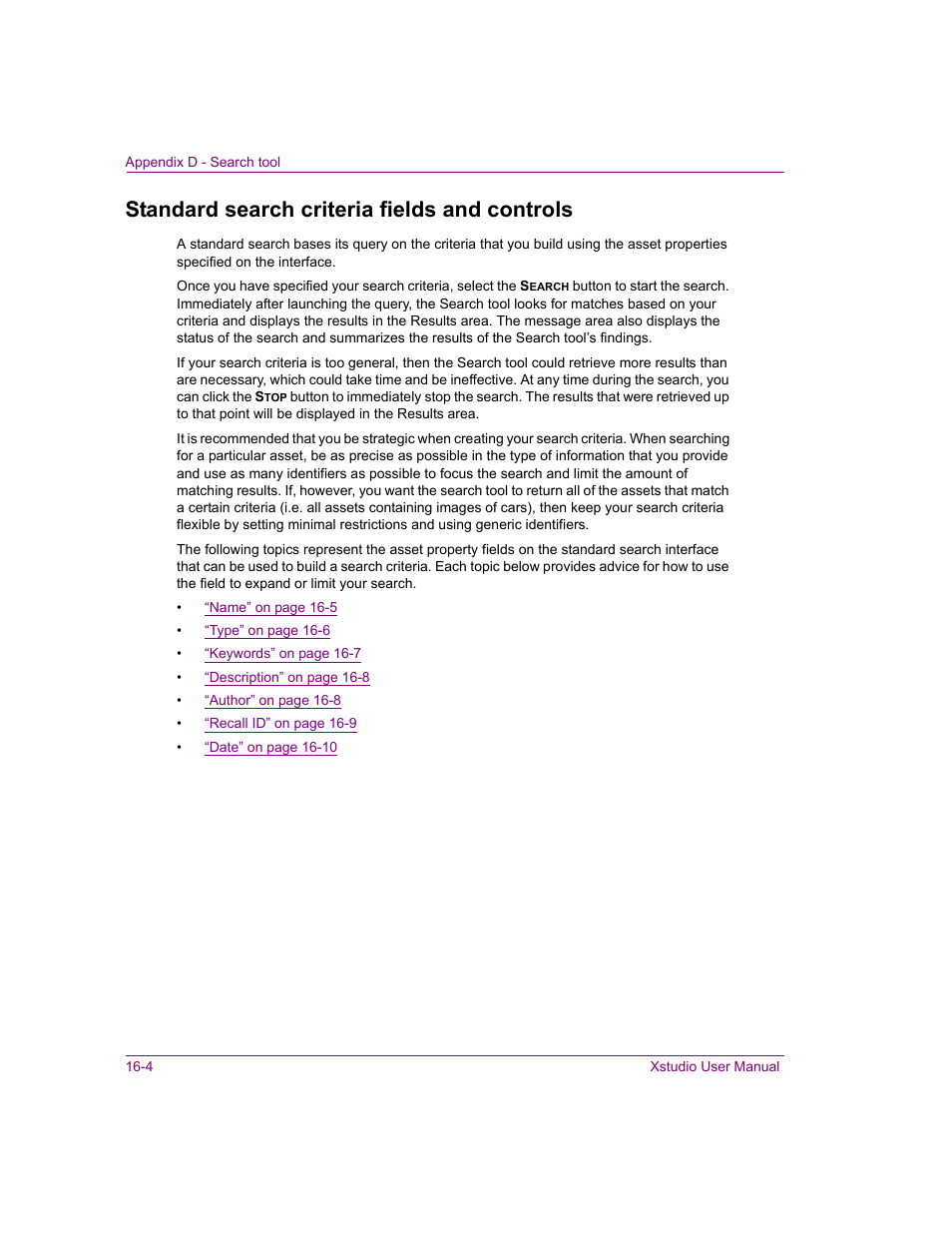 Standard search criteria fields and controls, Standard search criteria fields and controls -4 | Grass Valley Xstudio Vertigo Suite v.4.10 User Manual | Page 403 / 453