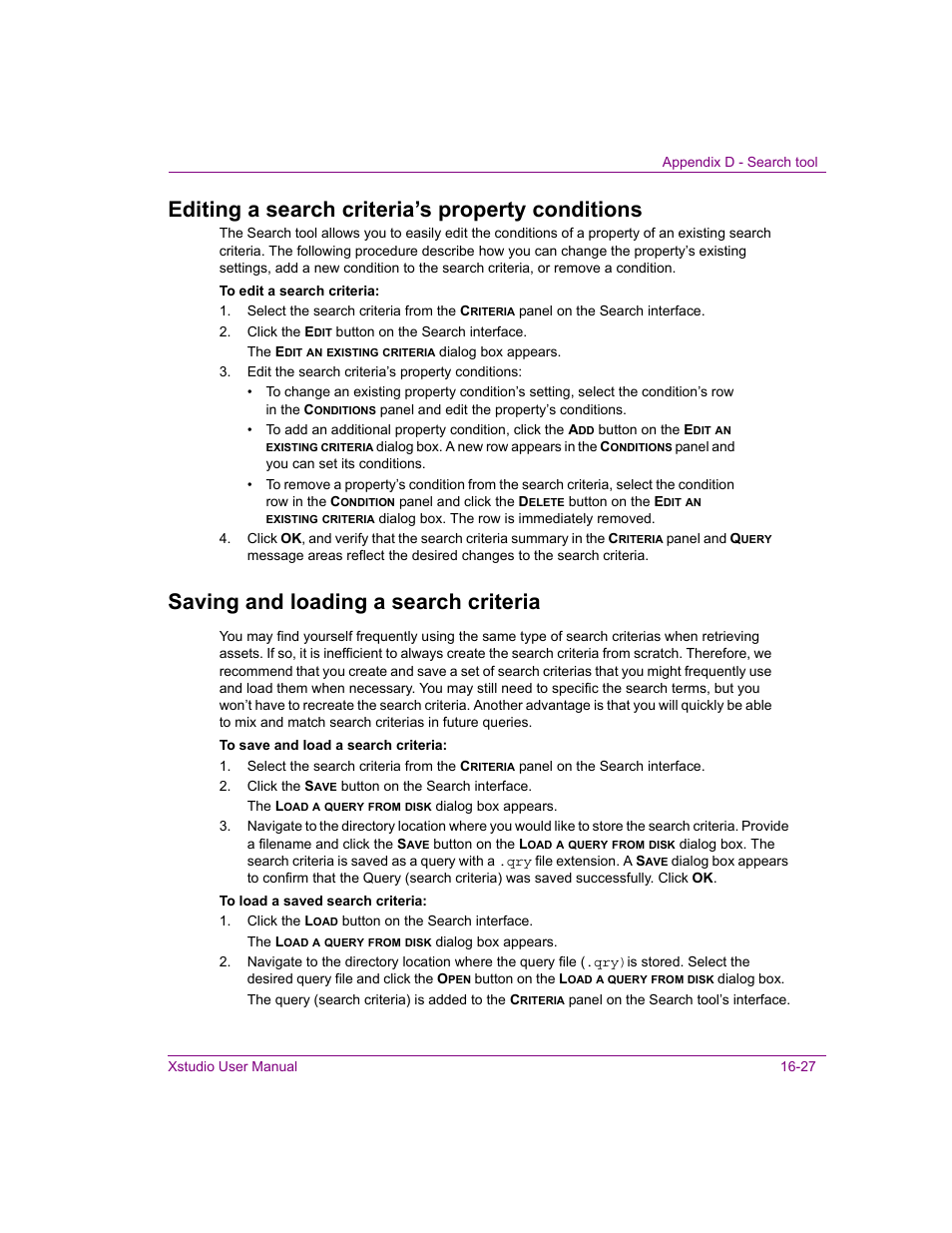 Editing a search criteria’s property conditions, Saving and loading a search criteria | Grass Valley Xstudio Vertigo Suite v.4.10 User Manual | Page 426 / 453