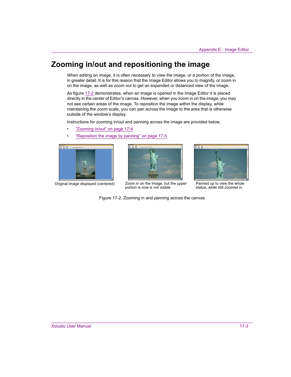 Zooming in/out and repositioning the image, Zooming in/out and repositioning the image -3 | Grass Valley Xstudio Vertigo Suite v.4.10 User Manual | Page 430 / 453
