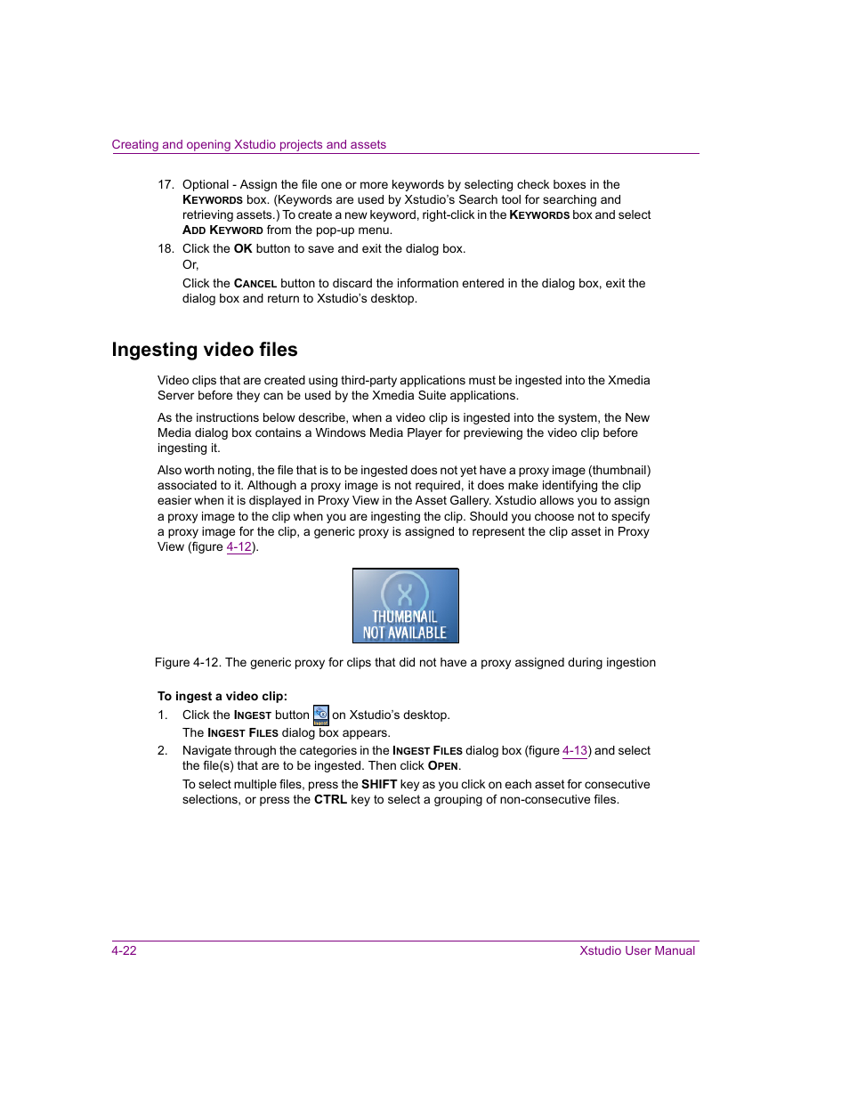 Ingesting video files, Ingesting video files -22 | Grass Valley Xstudio Vertigo Suite v.4.10 User Manual | Page 91 / 453