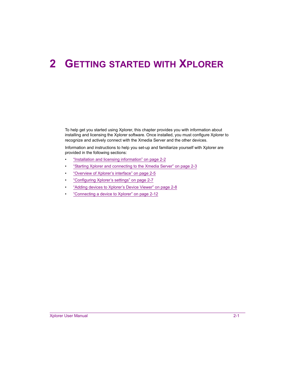 2 getting started with xplorer, Getting started with xplorer -1, Etting | Started, With, Plorer | Grass Valley Xplorer Vertigo Suite v.4.8 User Manual | Page 11 / 124
