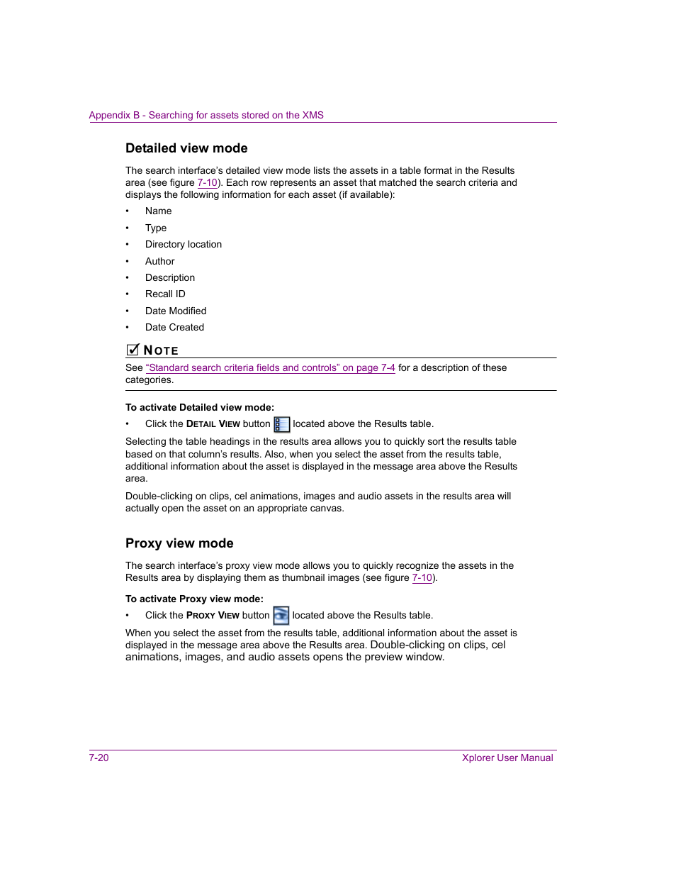 Detailed view mode, Proxy view mode | Grass Valley Xplorer Vertigo Suite v.4.8 User Manual | Page 110 / 124