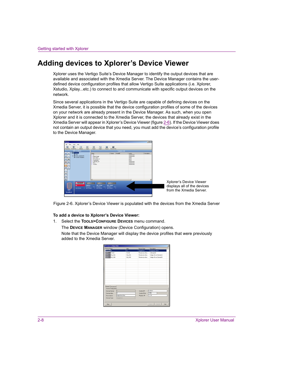 Adding devices to xplorer’s device viewer, Adding devices to xplorer’s device viewer -8 | Grass Valley Xplorer Vertigo Suite v.4.8 User Manual | Page 18 / 124