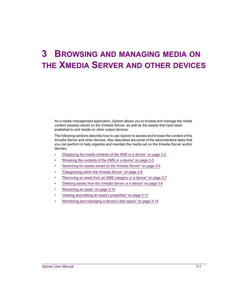 Rowsing, Managing, Media | Erver, Other, Devices | Grass Valley Xplorer Vertigo Suite v.4.8 User Manual | Page 25 / 124